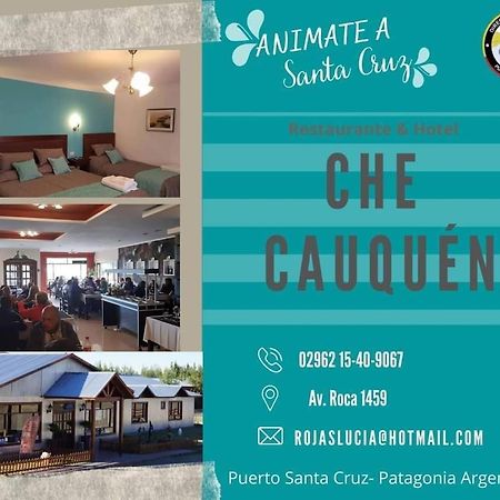 Che Cauquen Villa Puerto Santa Cruz Eksteriør billede